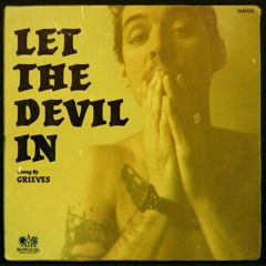 Grieves - Let The Devil In