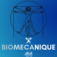 #0 Présentation du podcast Biomécanique