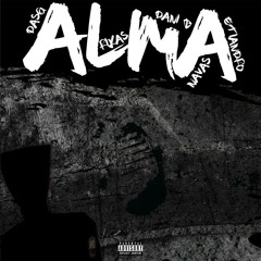 +18 - Alma (Rikas x DaniB x DasG x Nava$ x EtiandroS)