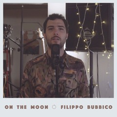 On The Moon - Filippo Bubbico