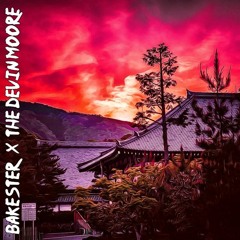 Sunsets Are Beautiful FT. The Devin Moore(Prod.Bakester)