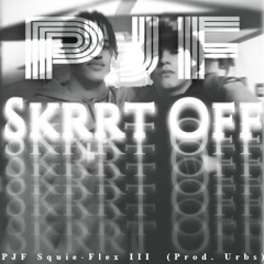 Skrrt Off (Prod. Urbs)
