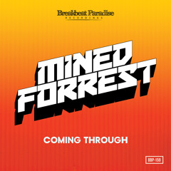Mined & Forrest - Rock On