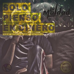 Solo Pienso En Dinero - Prod. LaMaldadPR
