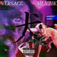 Versace Henrik -  犬 (Koira) [PROD. BY 頓 SUDDEN DEATH 死]