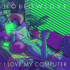 I Love My Computer (MDA Remix)