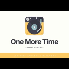 Draft punk-One More Time(crystal pluck mix)