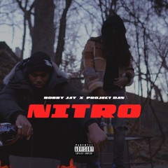 BOBBY JAY feat Project Dan - Nitro