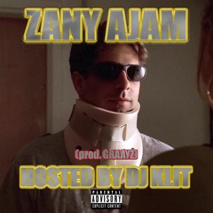 zany ajam - shader (prod. Graayz) **DJ KLITORIS EXCLUSIVE**