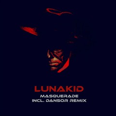 LUNAKID - Masquerade (feat. Dariuz Voltra)