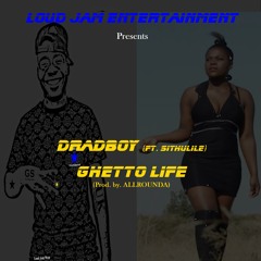 Ghetto Life (Radio Edit) (Prod. by. ALLROUNDA)