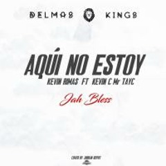AQUI NO ESTOY - Kevin Rimas Boy Feat Kevin C_Mr TayCi (Prod BY. LEGENDARIO RECORDS)