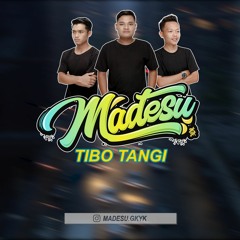 MADESU GKYK - Tibo Tangi (Official Music Channel)