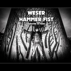 Weser Narkotek - Hammer Fist
