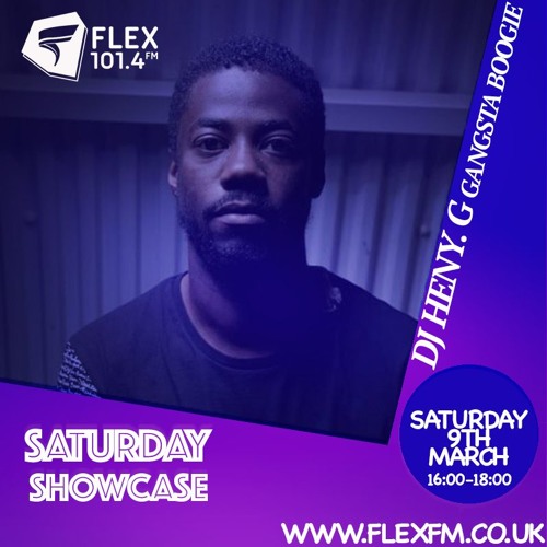 DJ Heny.G ''Memories''[FLEX FM RADIO RIP] - Saturday Showcase 09-03-19