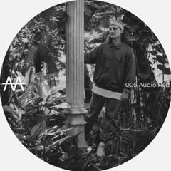 PODCAST 005 | Audio Red (Luv Shack Records)