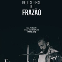 Days Of Wine And Groove (Recital Final do Frazão)