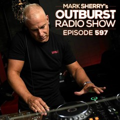 The Outburst Radioshow - Episode #597