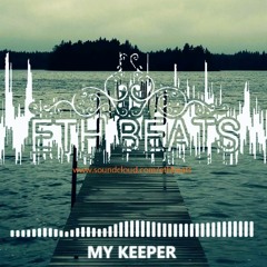 My keeper Chill | Rap Hip-Hop Instrumental sampled soul Beat (prod. by ETH Beats)