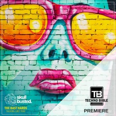 TB Premiere: The Bast Hards - Talking Like That [SKULLBUSTED]