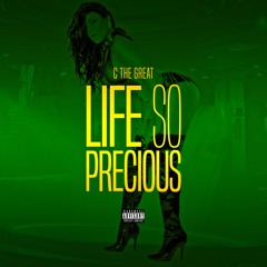 Life So Precious