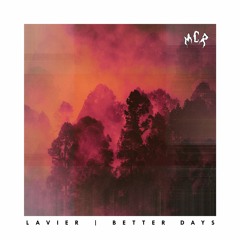 Lavier - Better Days