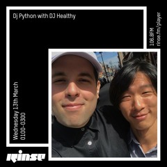 DJ Python with DJ Healthy 13th March 2019