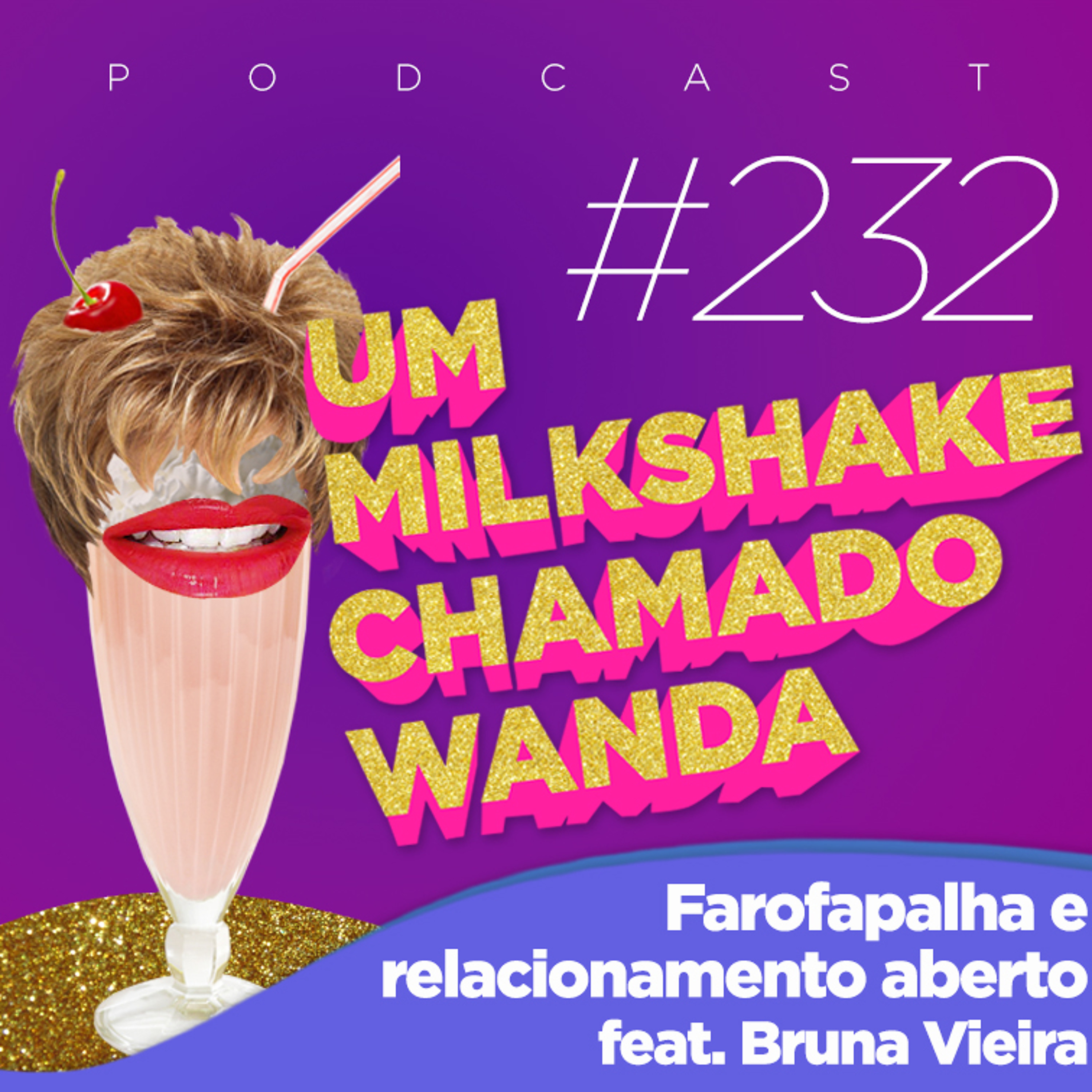 Um Milkshake Chamado Wanda