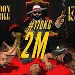 170 Kg- Don Bigg Remake Instrumental By Ibrahim esseddyq