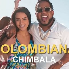 Chimbala- Conoci una Colombiana