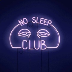 No Sleep 2 (long version)