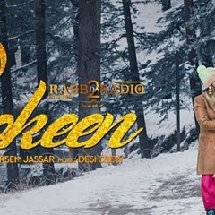 Shokeen - Tarsem Jassar (Full Song)  Rabb Da Radio 2