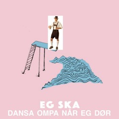 TØFL – Evig Ung (Ompa Edition)