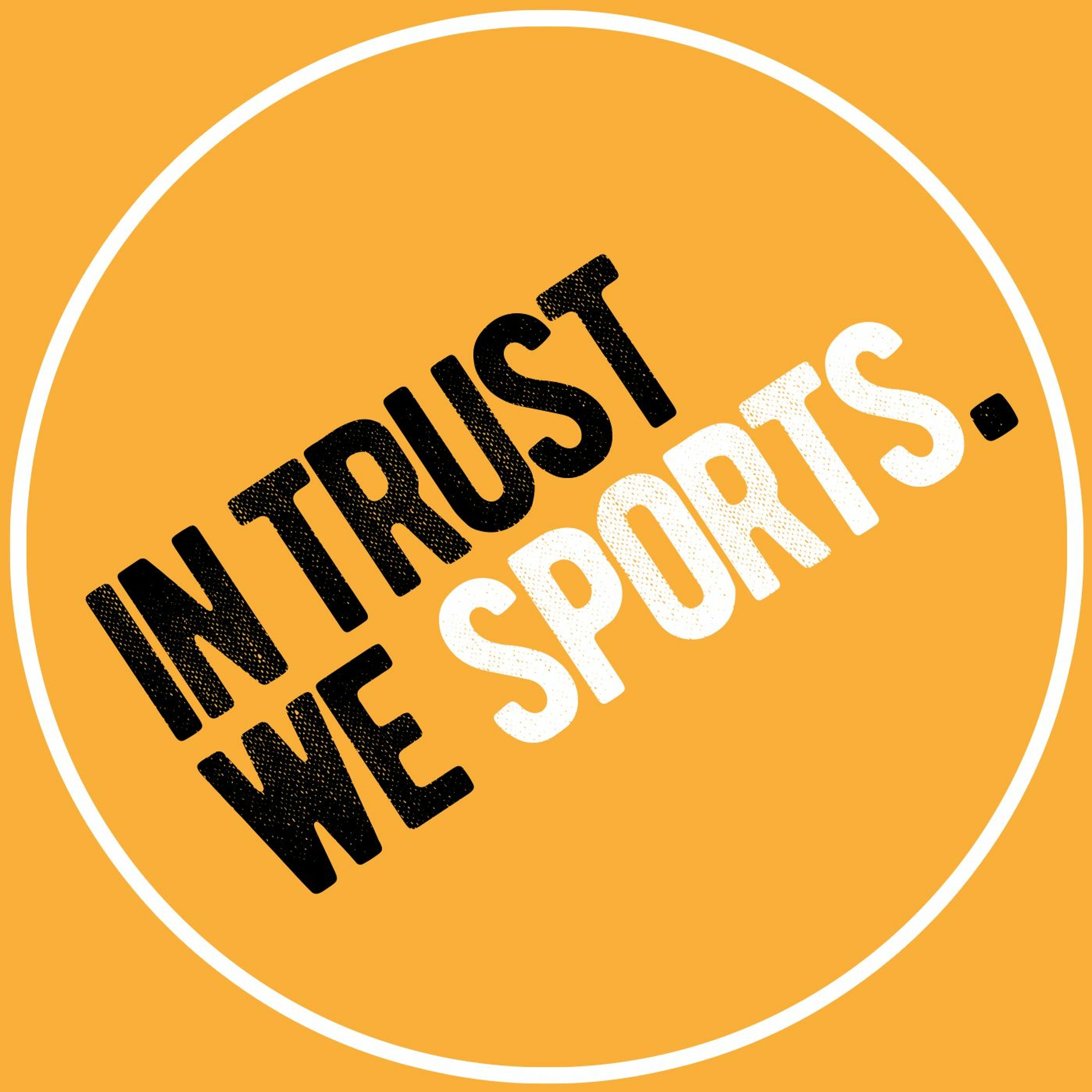 In Trust We Sports - Episode 8 - NFL Free Agency