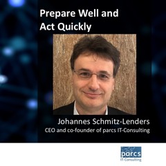 Ep. 30: Prepare Well and Act Quickly - Johannes Schmitz-Lenders