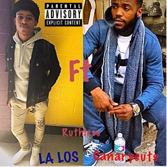 RUTHLESS FT CANARYCUTZ