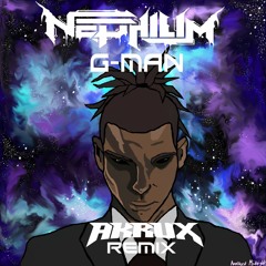 Nephilim - G - Man (AKRUX REMIX)