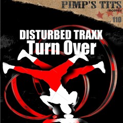 turn over disturbed remix no master