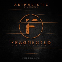 FMRFREEBIE006 - Activated - Animalistic