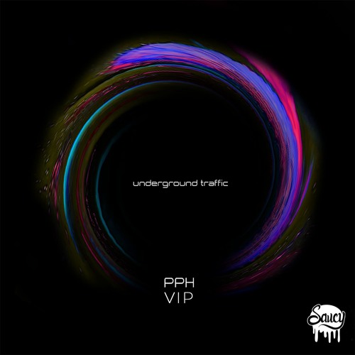 Underground Traffic - PPH VIP