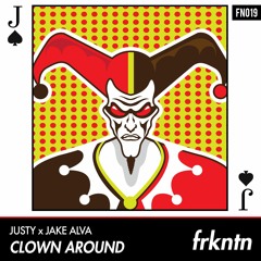 Justy x Jake Alva - Clown Around
