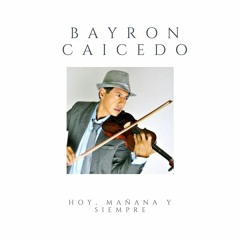 Bayron Caicedo - Tu Patrón