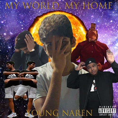 Young Naren - my world, my home (feat. akiel the prodigy & BuDdA) [prod. XNSH & TOOR808]
