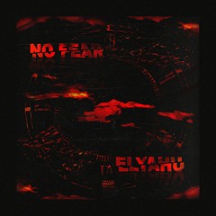 NO FEAR (prod. Young Kippur)