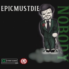 Nobody (Prod. DezzieGee)