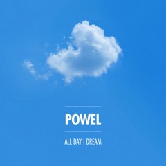 All Day I Dream Podcast 021: Powel