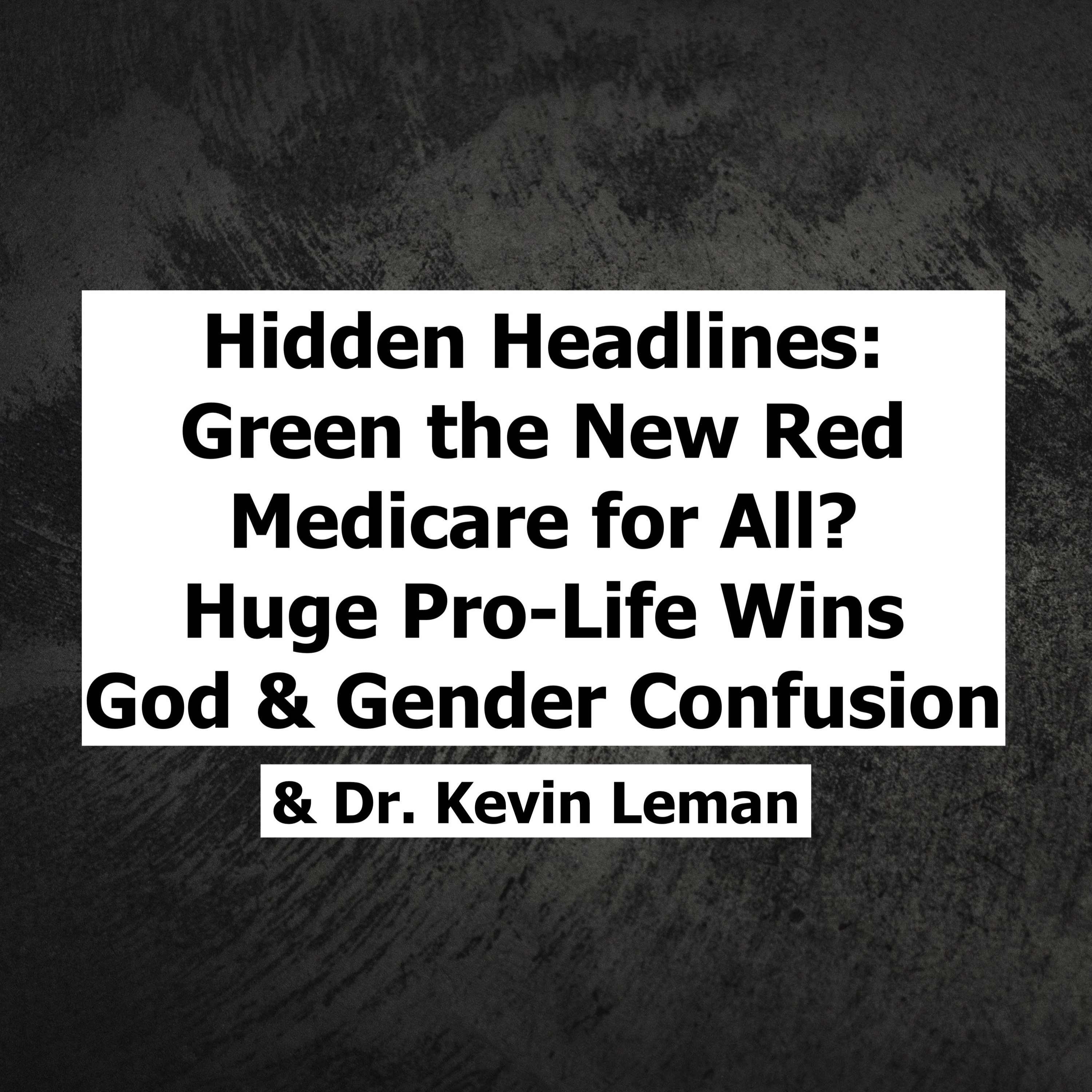 Episode 24 -  Pt 2 of interview w/ popular family psychologist, Dr. Kevin Leman - March 14, 2019 episode artwork
