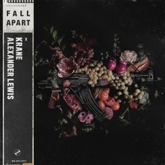 KRANE - Fall Apart