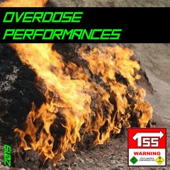 Overdose Performances - For Racing Use Only