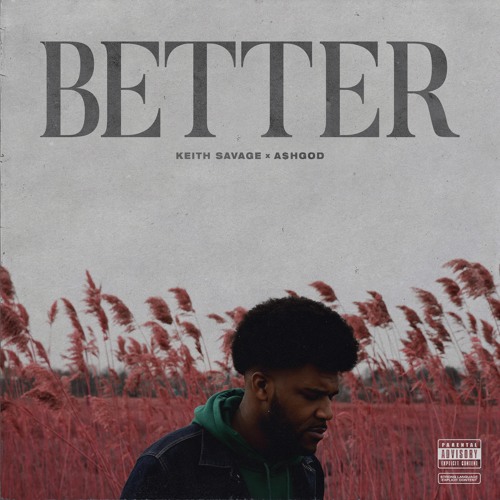 Better feat. Ashgod